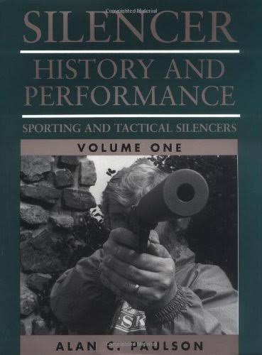 Sporting And Tactical Silencers [Book]