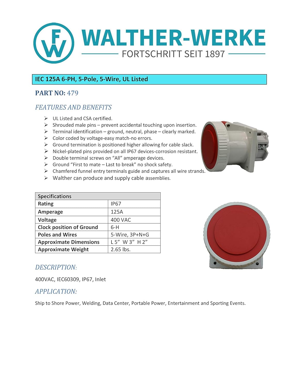 Walther Electric Pin and Sleeve Receptacle 479 Female 125A 5W 400V 6h IP67 Watertight - Safe, Reliable for Installations of All Kinds: Welding, Motor Gen-Sets, Compressors - IEC 5100R6W