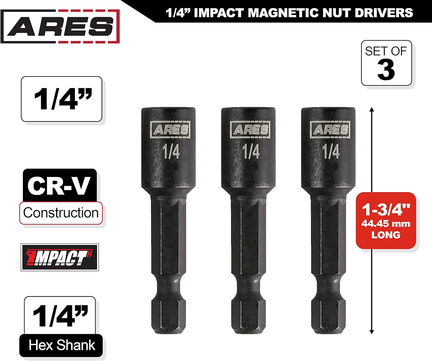 ARES 27012-3-Piece 1/4-Inch Magnetic Impact Nut Driver Bit Set - 1 3/4-Inch Length - Impact Grade Nut Setters with Industrial Strength Magnets