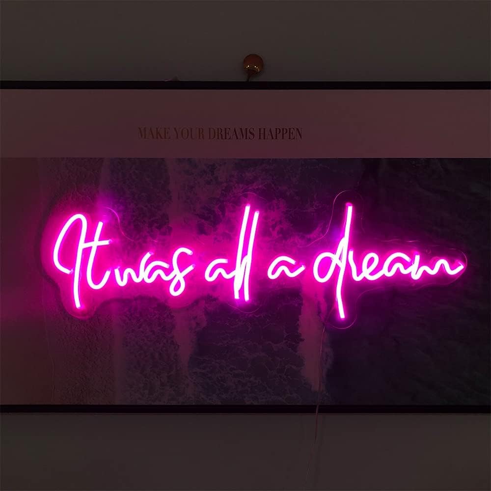 It was All A Dream Neon Sign, 5V USB LED Neon Signs for Wall Decor Party Decoration, Personalized Neon Sign for Bedroom Neon Light Sign for Bar Wedding Party D&eacute;cor Pink(24x7.9 inches, USB Interface)