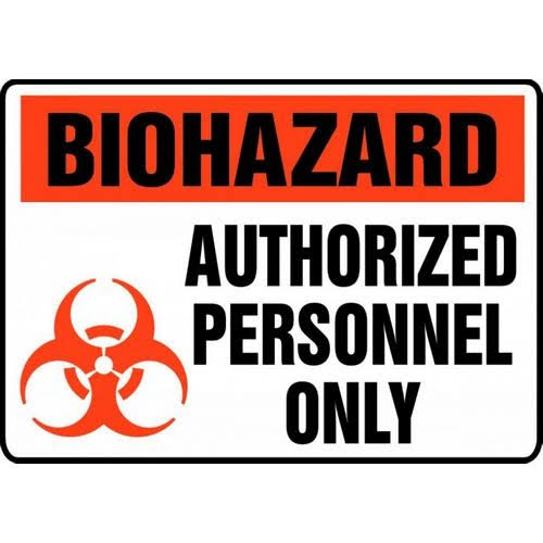 Accuform, MBHZ911XF - 10x22 x 14x22 Dura-Fiberglass Safety Sign: Biohazard Authorized Personnel Only