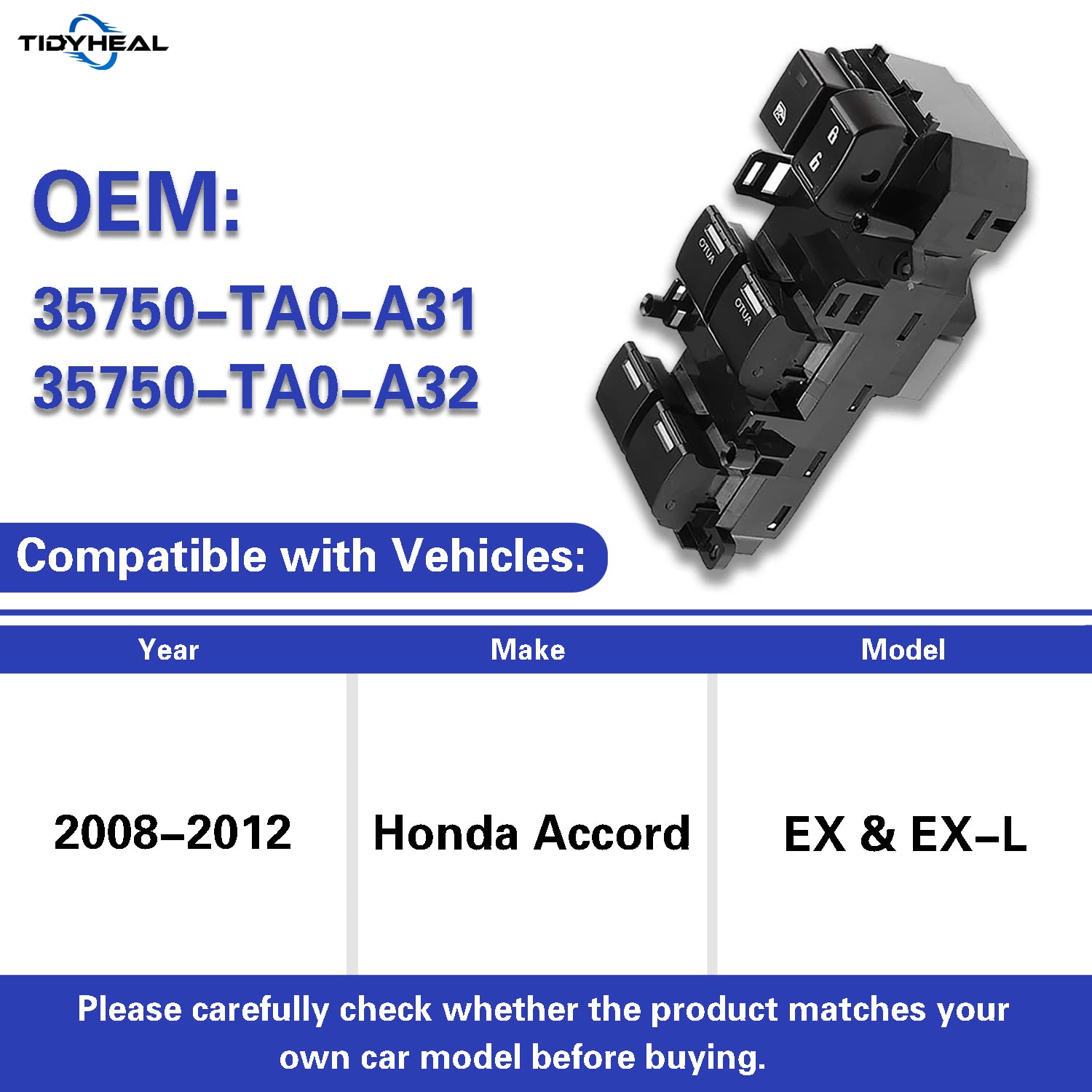 Tidy Heal Power Window Master Switch Driver Side for Honda Accord EX & EX-L 2008-2012 35750-TA0-A31, 35750-TA0-A32(Double Auto) Pack of 2