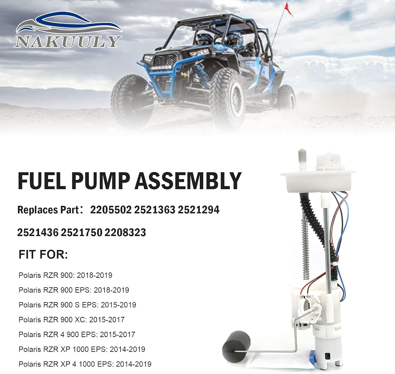 Fuel Pump Assembly Compatible with Polaris RZR 900 XP 1000 2014-2019 Replaces # 2205502 2521363 2521294 2521436 2521750 2208323
