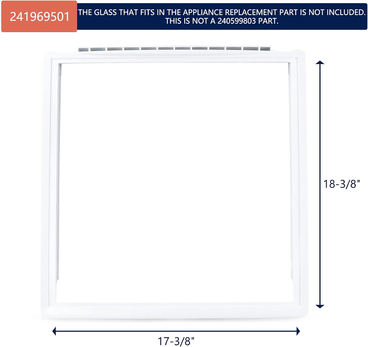 New Updated 241969501 Crisper Pan Cover, Shelf Frame Without Glass Refrigerator, Delicatessen Drawer Cover,Compatible with frigidaire, Replaces AP4433007,1512992,PS2363832,etc Pack of 2