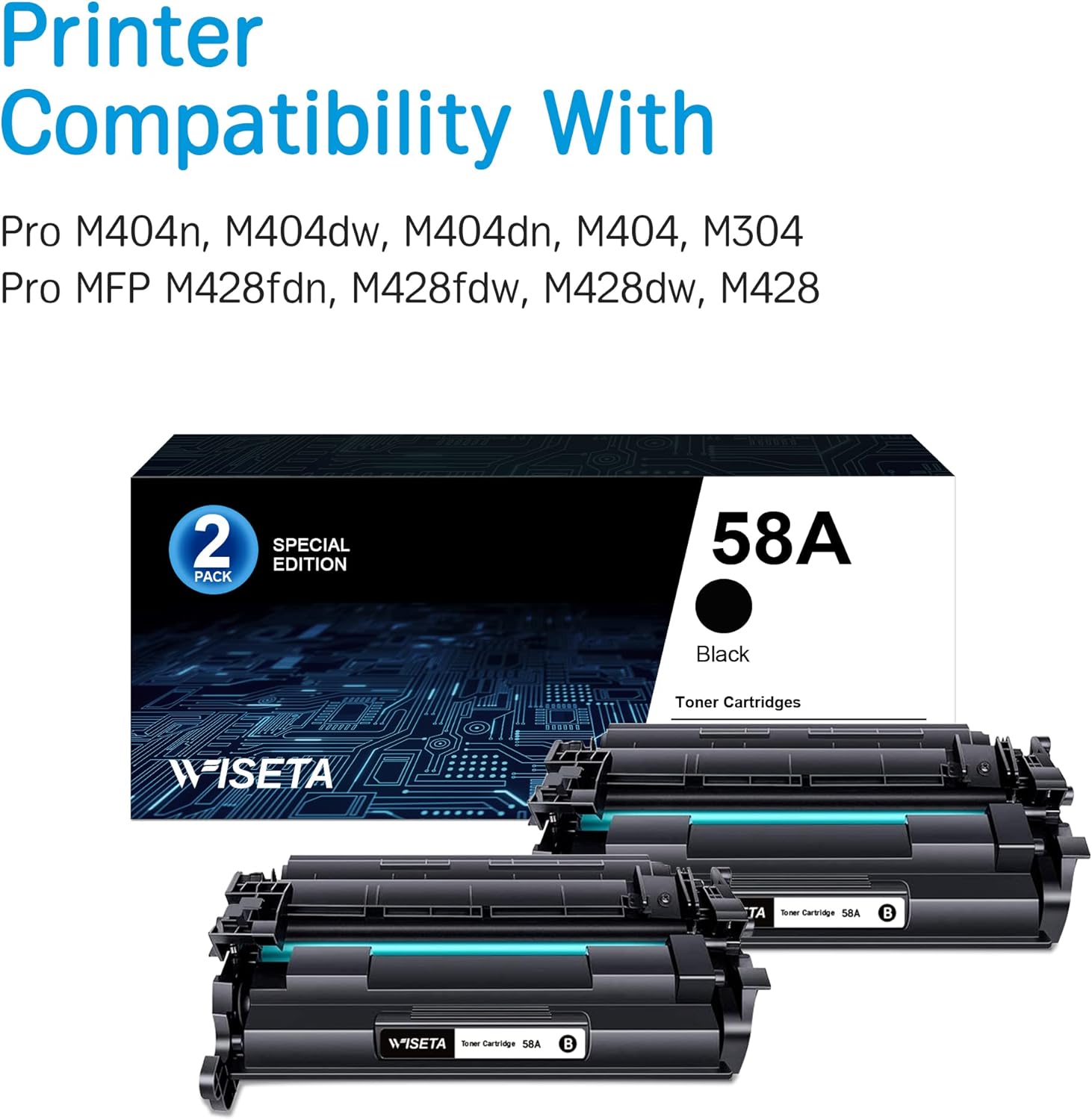 WISETA Compatible Toner Cartridge Replacement for HP 58A CF258A 58X CF258X Toner to Use with Pro M404n M404dn MFP M428fdw M428fdn M428dw M404dw M404 M428 Toner Printer (Black 2-Pack) Pack of 2