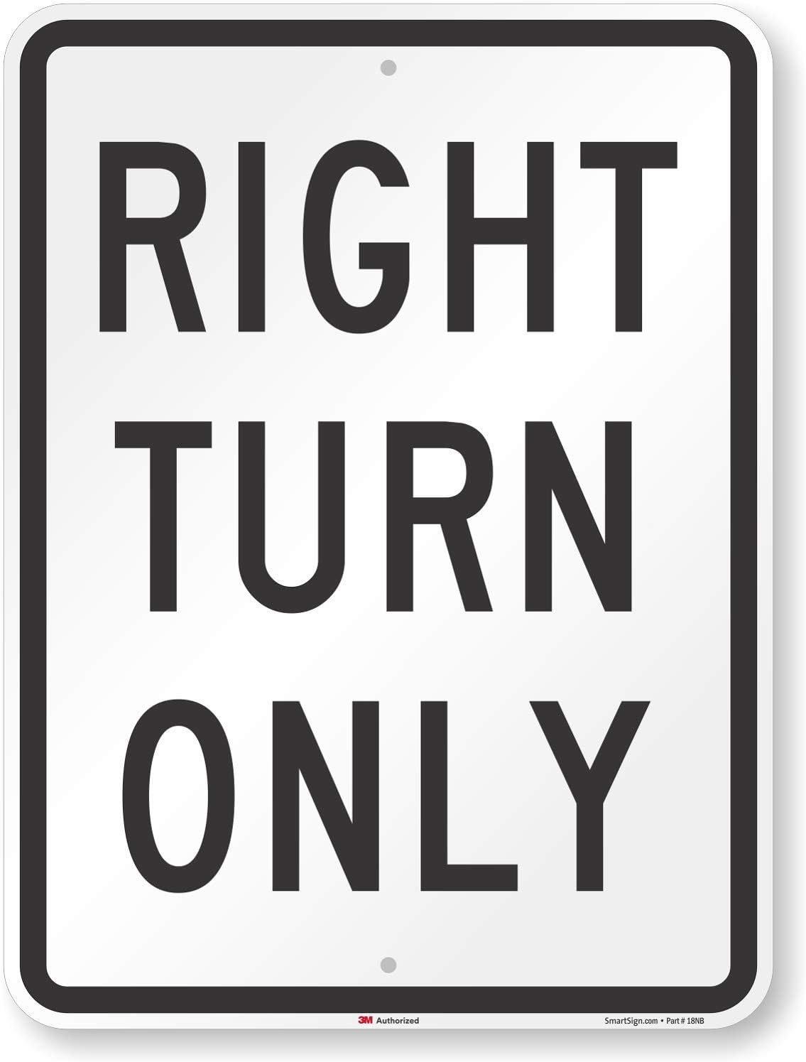 SmartSign - K-1829-EG-18x24-D2 Right Turn Only Sign By | 18