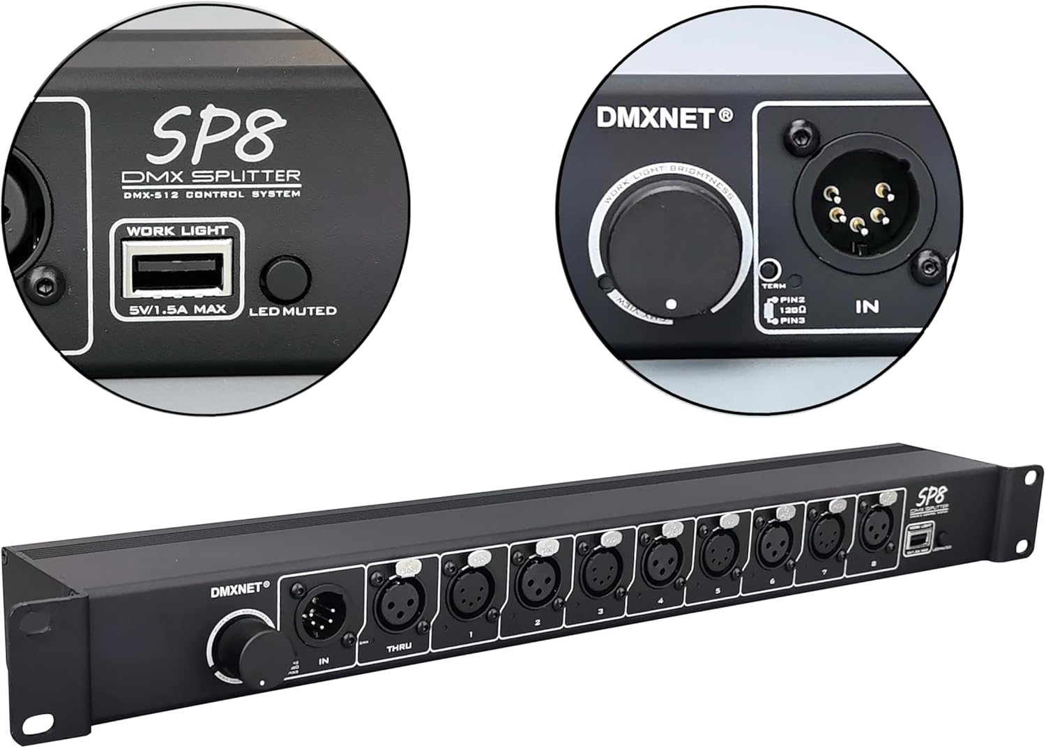 8-Port Opto-Isolated DMX Splitter/Amplifier/Isolator, LED Indicator, XLR-(3/5 PIN) USB Adjustable Work Light, DMX View Function, Bulit-in Termination,19 Inch Rack Mountable