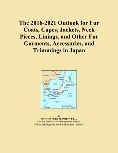 The 2016-2021 Outlook for Fur Coats, Capes, Jackets, Neck Pieces, Linings, and Other Fur Garments, Accessories, and Trimmings in Japan
