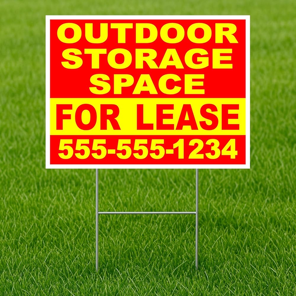 Outdoor Storage Space For Lease Customizable Yard Sign Double Sided 18 in. x 24 in. with Stand | Add Phone Number Email Business Name or Personalized Message | Outdoor Weatherproof Property Sign | Custom Road Display | Qty 10